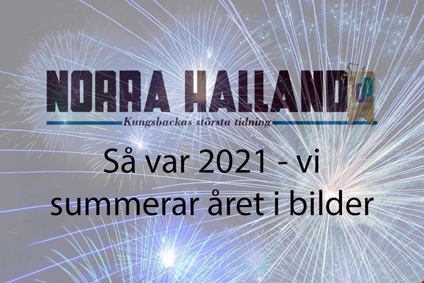 Så var året 2021 - vi summerar på två minuter Så var året 2021 - vi summerar på två minuter