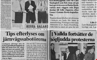 30 r sedan: Hgljudda protester och jakt p sabotrer